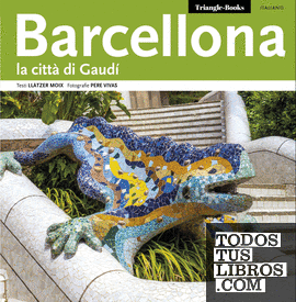 Barcellona, la città di Gaudí