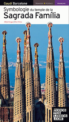 Symbologie du Temple de la Sagrada Família