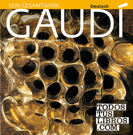 Gaudí, einführung in seine Architektur
