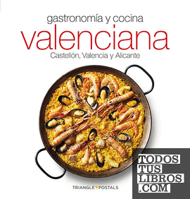 Gastronomía y cocina valenciana