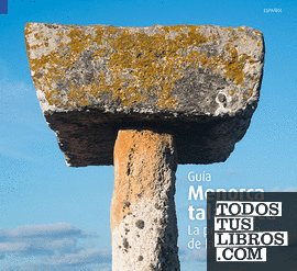 Menorca talayótica, la prehistoria de la isla