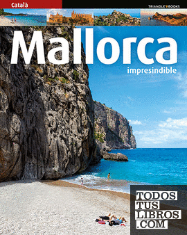 Mallorca imprescindible
