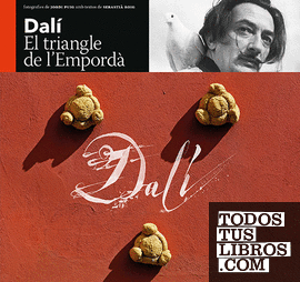 Dalí, el triangle de l'Empordà