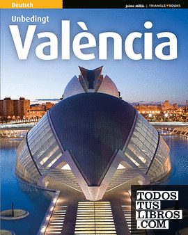 Valencia unbedingt