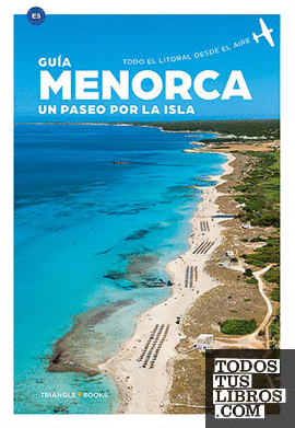 Menorca, un paseo por la isla