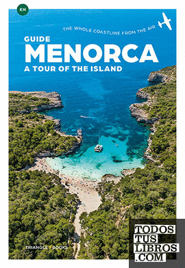 Menorca, a tour of the island