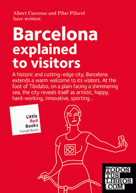 Barcelona explained to visitors