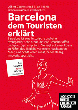 Barcelona, dem Touristen erklärt