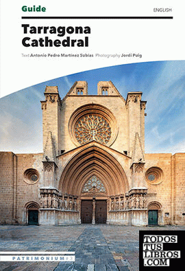 Tarragona Cathedral Guide