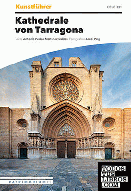 Kunstführer Kathedrale von Tarragona