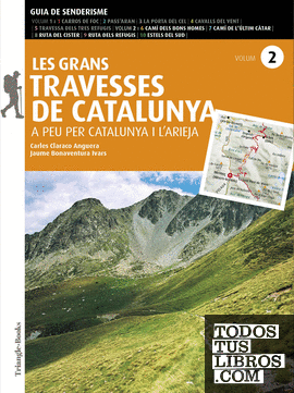 Les grans Travesses de Catalunya (volum 2)