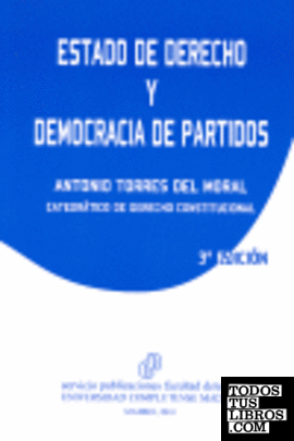 Estado De Derecho Y Democracia De Partidos de Antonio Torres del Moral ...