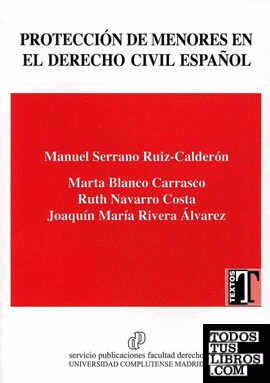 Protección de menores en el derecho civil español/child protection in spanish civil law