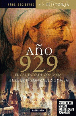 Año 929 El califato de Córdoba