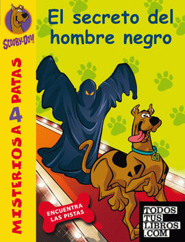 Scooby-Doo. El secreto del hombre negro