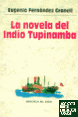 La novela del indio Tupinamba