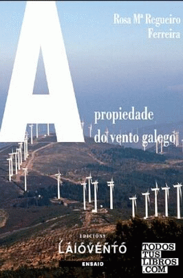 A propiedade do vento galego
