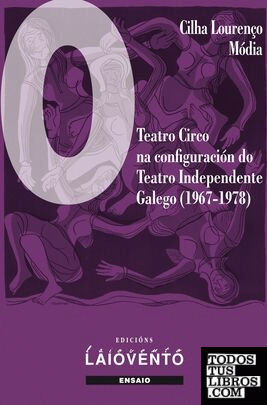 O Teatro Circo na configuración do teatro independente galego (1967-1978)