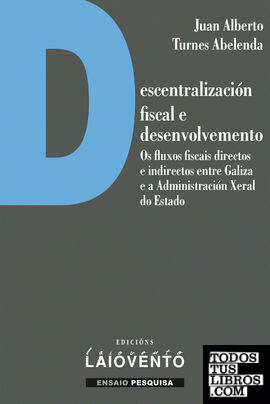 Descentralización fiscal e desenvolvemento.