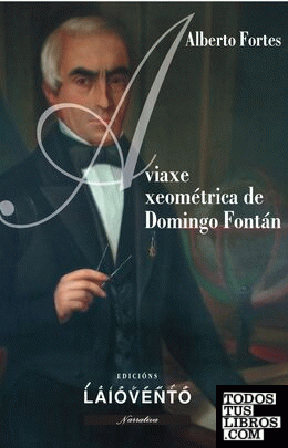 A viaxe xeométrica de Domingo Fontán