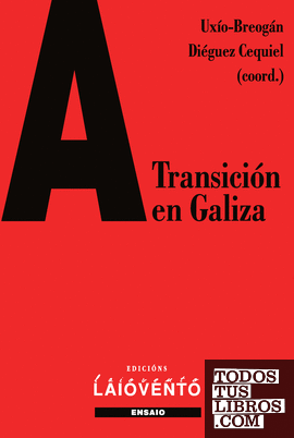 A Transición en Galiza