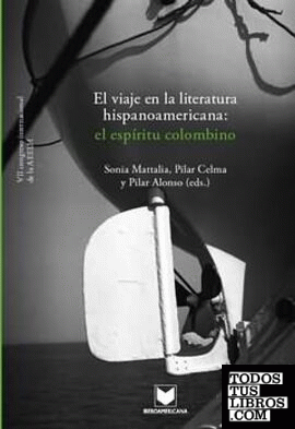 El viaje en la literatura hispanoamericana