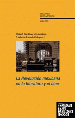 La Revolución mexicana en la literatura y el cine
