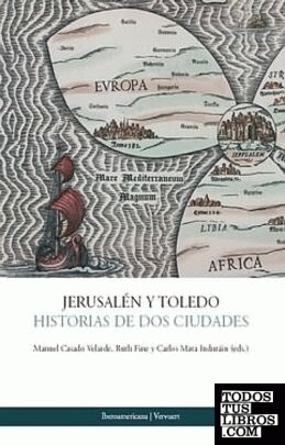 Jerusalén y Toledo