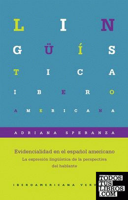 Evidencialidad en el español americano