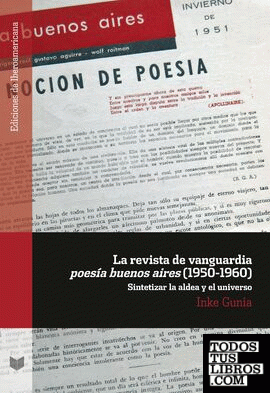 La revista de vanguardia "Poesía Buenos Aires" (1950-1960).