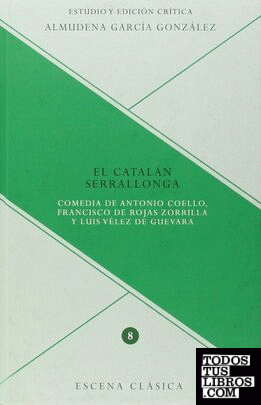 El catalán Serrallonga.