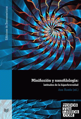 Minificción y nanofilología