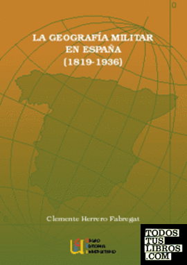 La geografía militar en España (1819-1936)