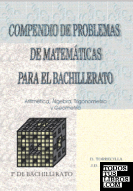 Compendio de matemáticas para el bachillerato. Volumen I