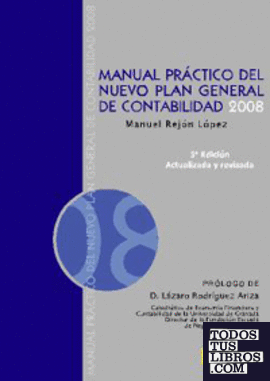 Manual práctico del nuevo Plan General de Contabilidad 2008