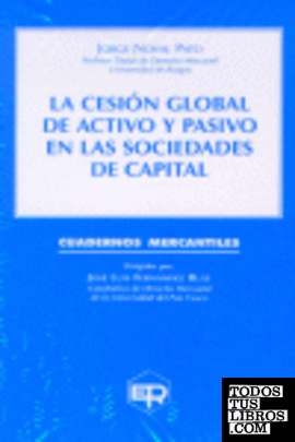 La cesión global de activo y pasivo en las sociedades de capital