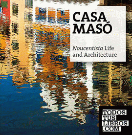 Casa Masó, noucentista life and architecture