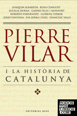 Pierre Vilar i la història de Catalunya