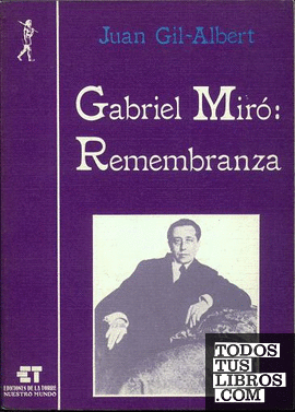 Gabriel Miró: Remembranza