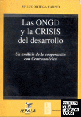 ONGD y la crisis del desarrollo: un análisis de la cooperación con Centroamérica, Las