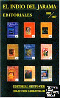 El indio del Jarama. Editoriales 1992-1997