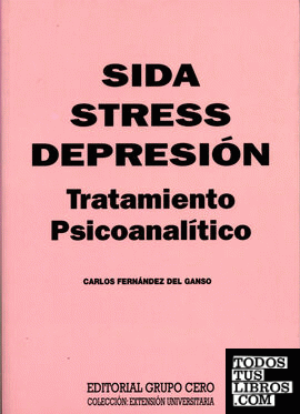 Sida, stress, depresión.Tratamiento Psicoanalítico