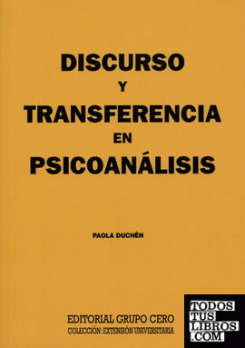 Discurso y transferencia en psicoanálisis