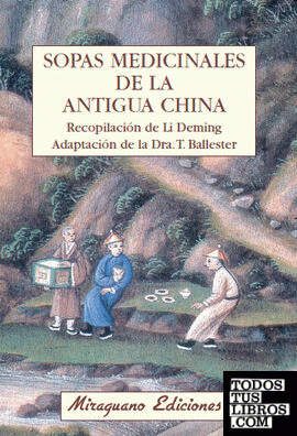 Sopas Medicinales de la Antigua China
