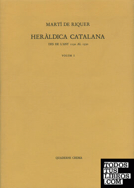Heràldica catalana des de l'any 1150 al 1550