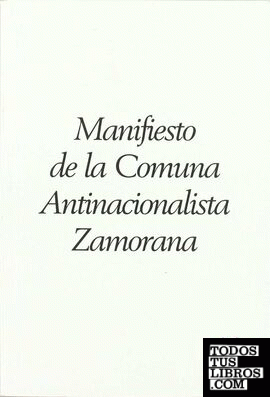 Manifiesto de la Comuna Antinacionalista Zamorana