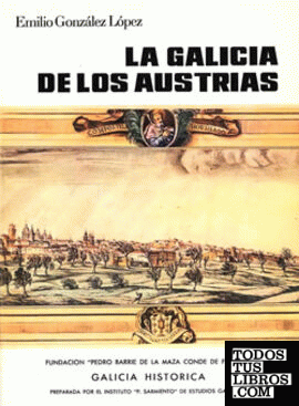 La Galicia de los Austrias