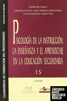 Psicología de la instrucción: la enseñanza y el aprendizaje en la educación secundaria