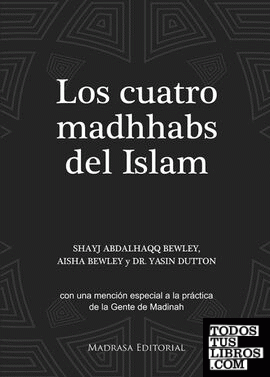 Los cuatro madhhabs del Islam