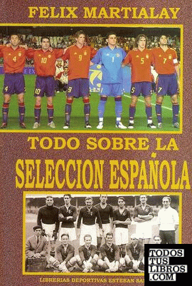 Todo sobre la selección española